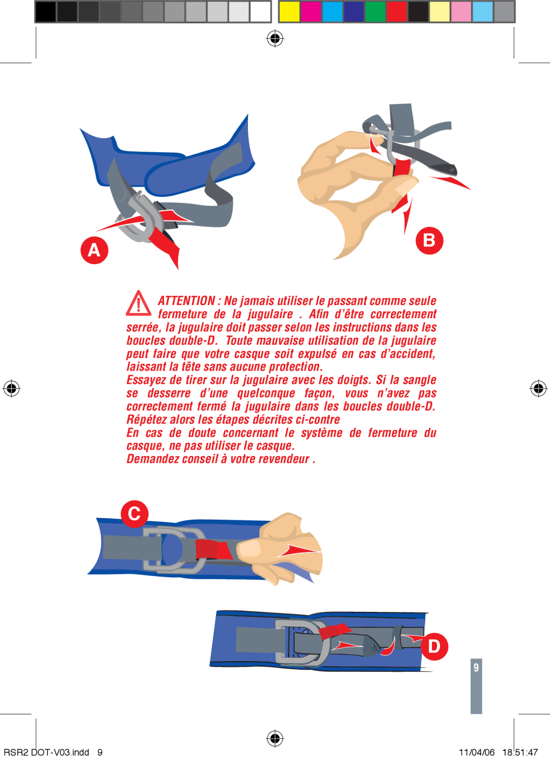 Shark RSR2 owner manual Laissant la tête sans aucune protection 