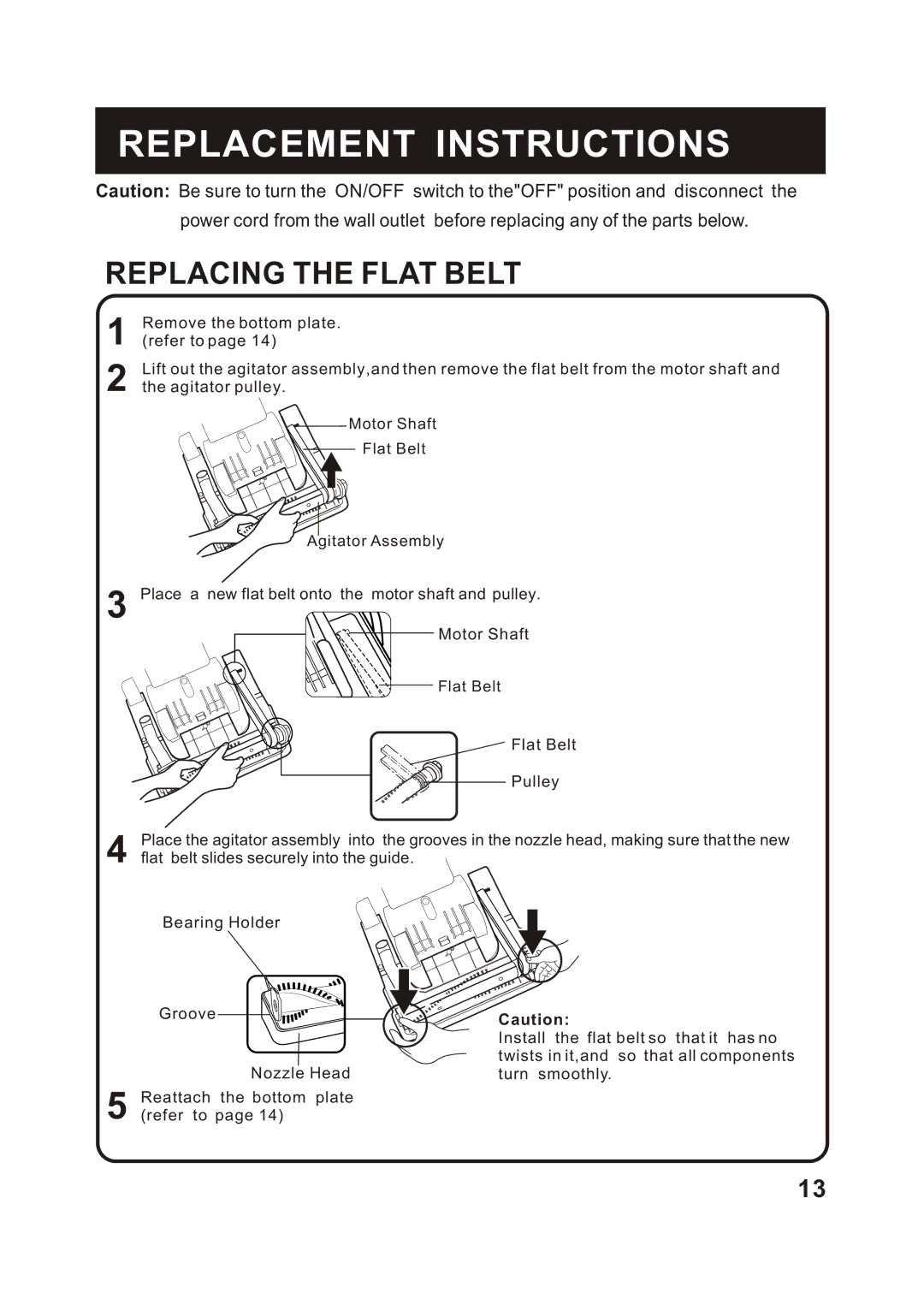 Shark S1215C instruction manual Replacing the Flat Belt 