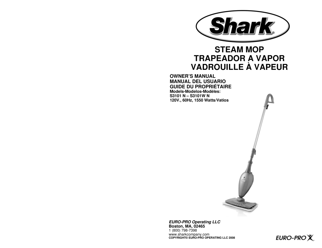 Shark S3101W N owner manual Steam MOP Trapeador a Vapor Vadrouille À Vapeur, Manual DEL Usuario Guide DU Propriétaire 