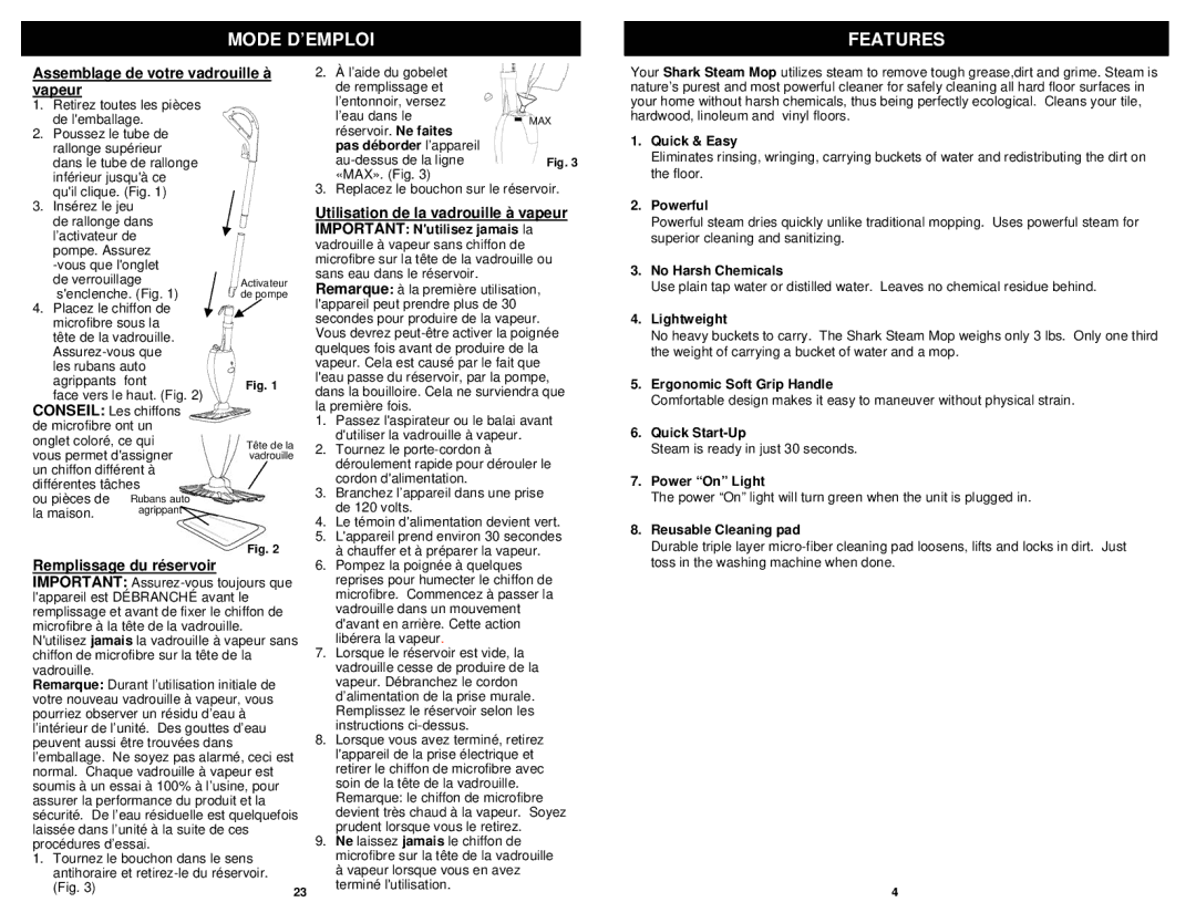 Shark S3101C, S3101W, S3101A owner manual Mode D’EMPLOI Features, Assemblage de votre vadrouille à vapeur 