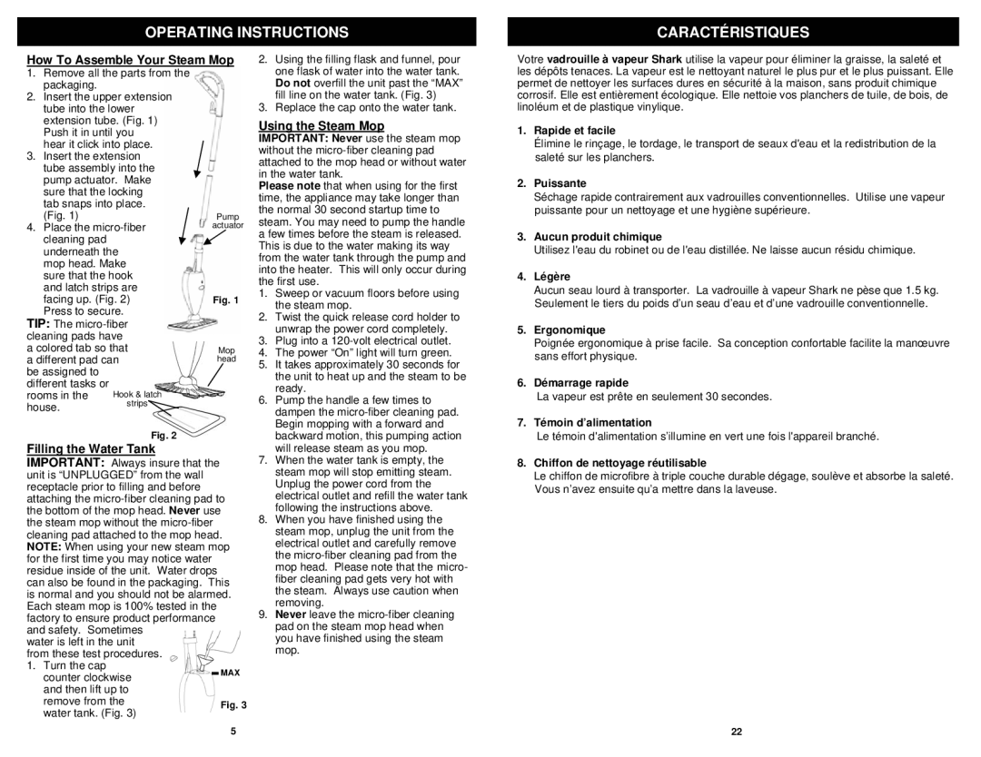 Shark S3101W, S3101C, S3101A Operating Instructions Caractéristiques, How To Assemble Your Steam Mop, Using the Steam Mop 