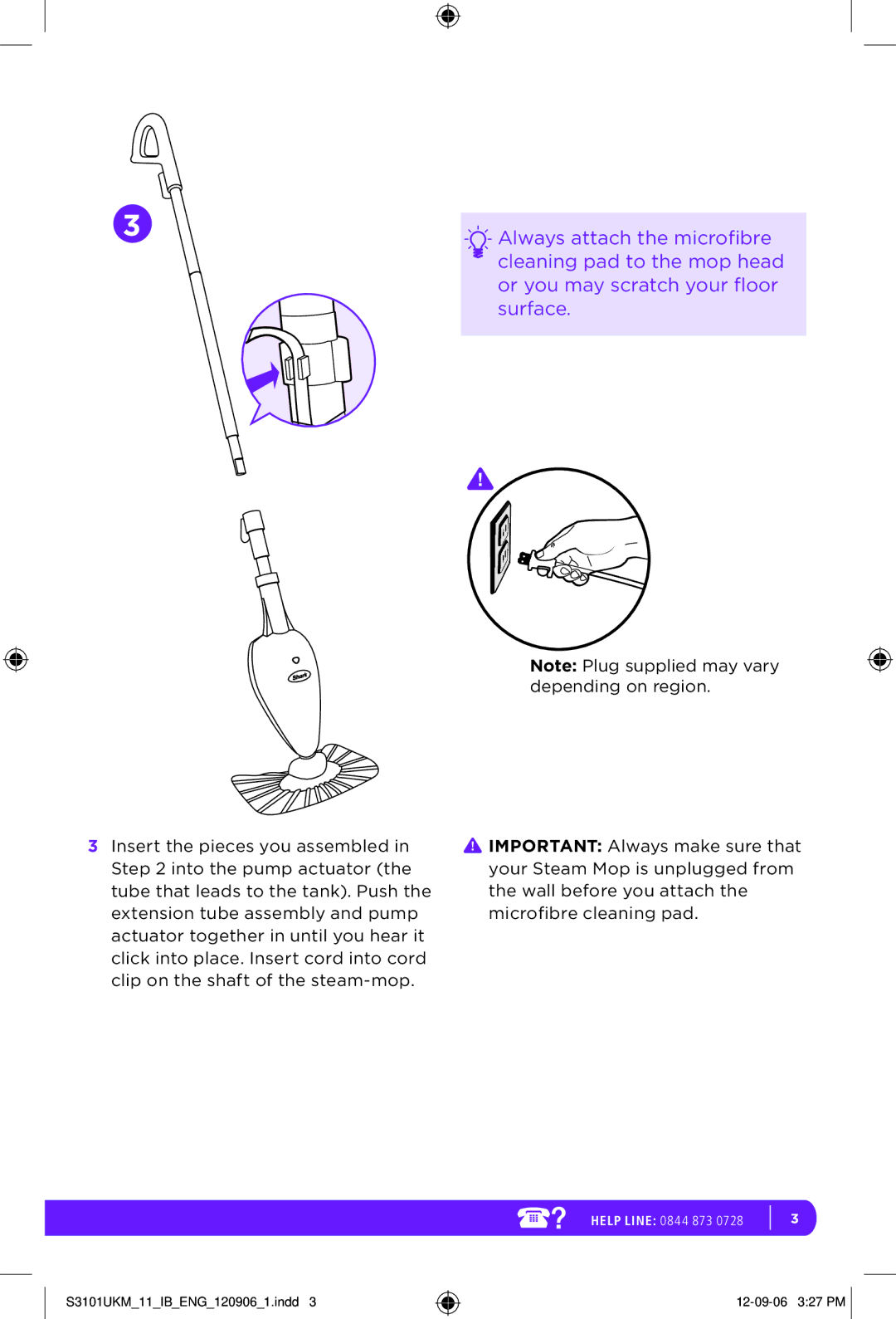 Shark S3101UKM manual Always attach the microfibre 