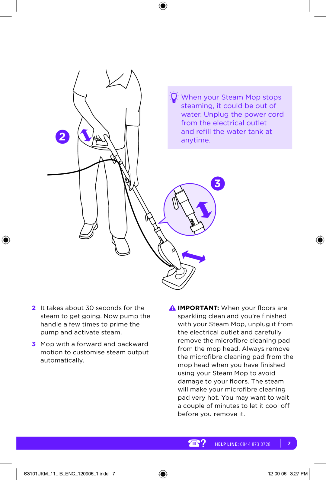 Shark S3101UKM manual When your Steam Mop stops, steaming, it could be out of, water. Unplug the power cord, anytime 