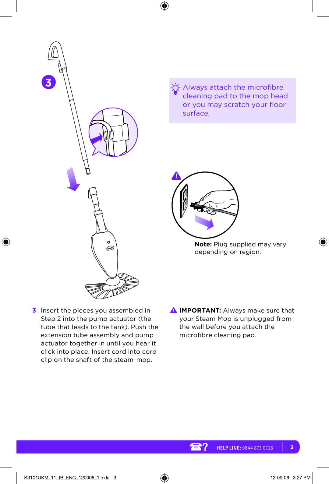 Shark S3101UKM manual Always attach the microfibre, cleaning pad to the mop head, or you may scratch your floor, surface 