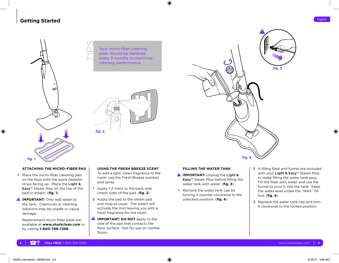 Shark S3250 11 manual Attaching the MICRO-FIBER PAD, Filling the Water Tank 