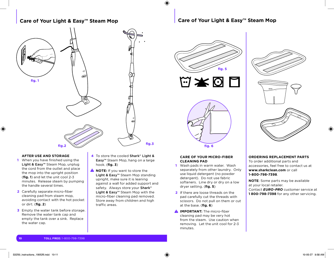 Shark S3250 11 manual Care of Your Light & Easy Steam Mop, After USE and Storage 