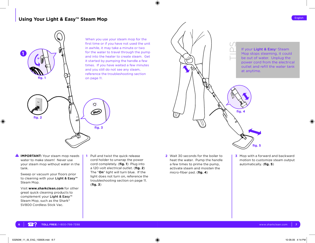 Shark S3250W 11 manual Using Your Light & Easy Steam Mop 