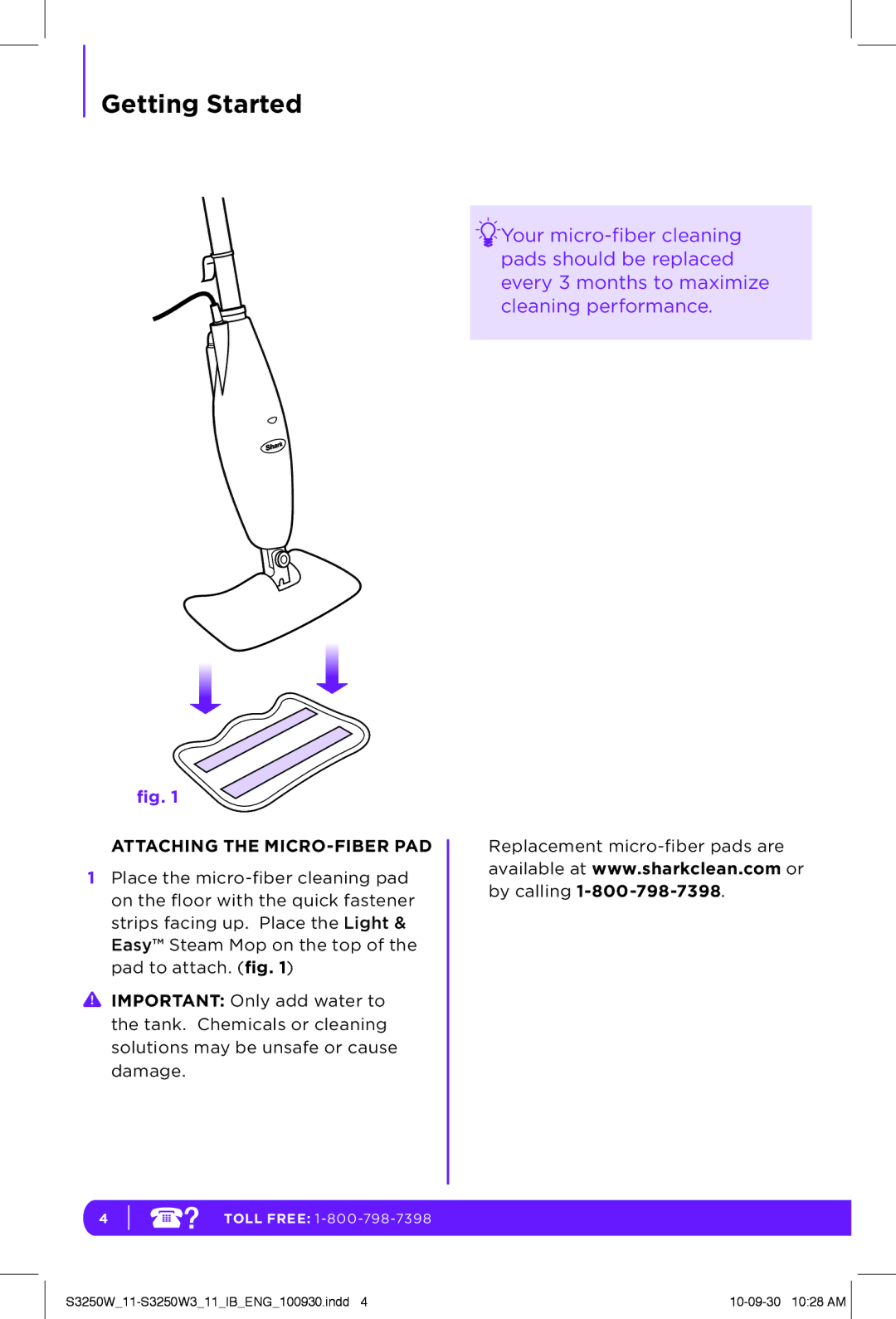 Shark S3250W manual Attaching the MICRO-FIBER PAD 