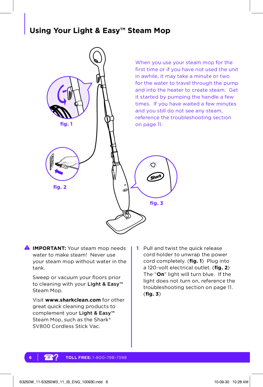 Shark S3250W manual Using Your Light & Easy Steam Mop, Reference the troubleshooting section 