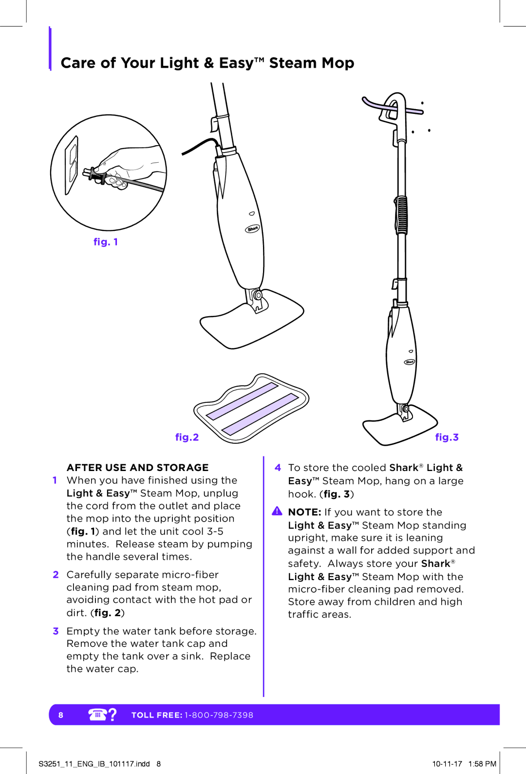 Shark S3251 manual Care of Your Light & Easy Steam Mop, After USE and Storage 