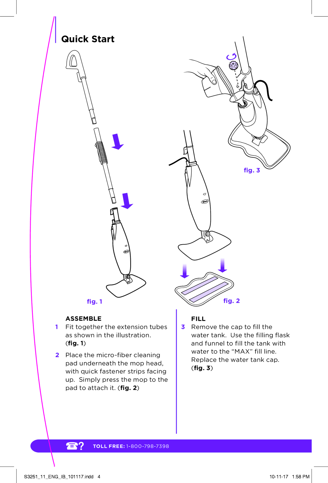 Shark S3251 manual Quick Start, Assemble, Fill 