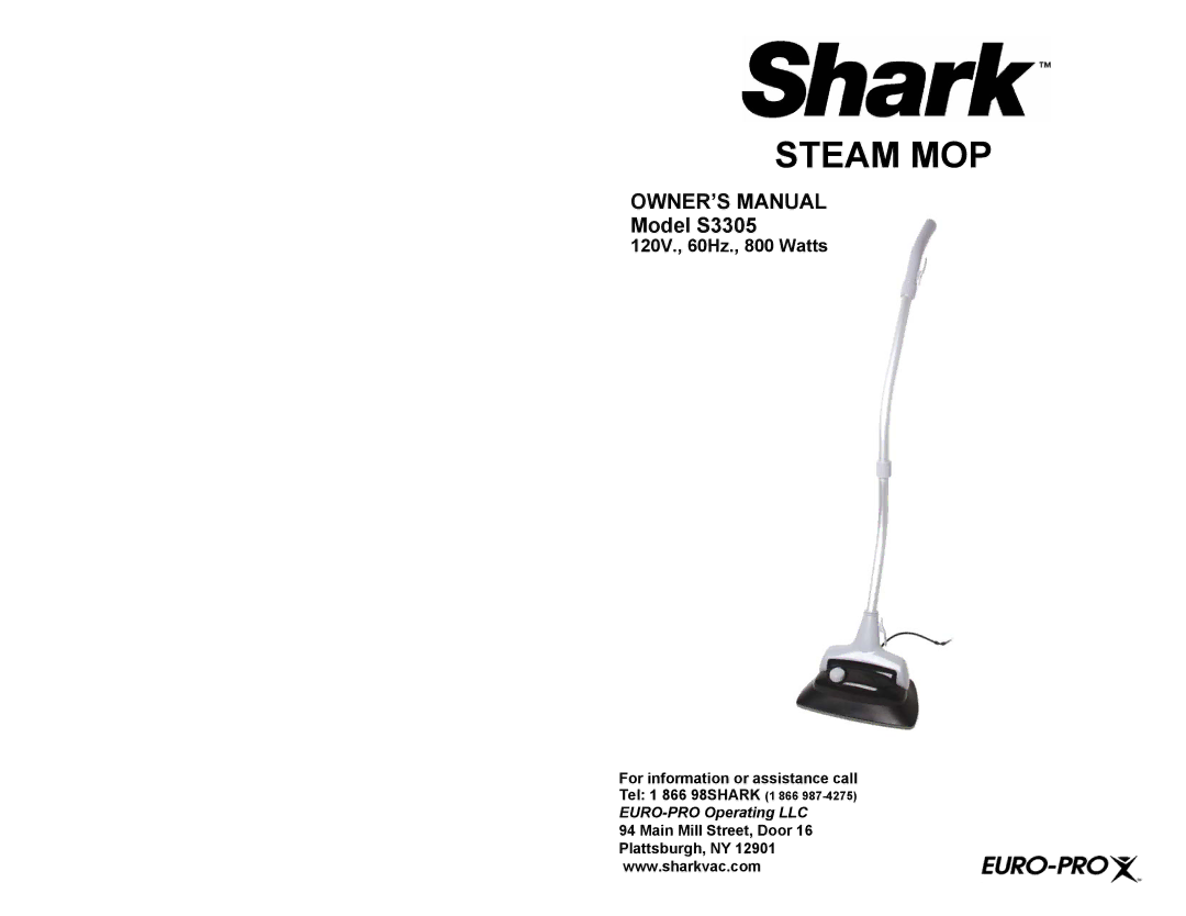 Shark S3305 owner manual Steam MOP, 120V., 60Hz., 800 Watts 