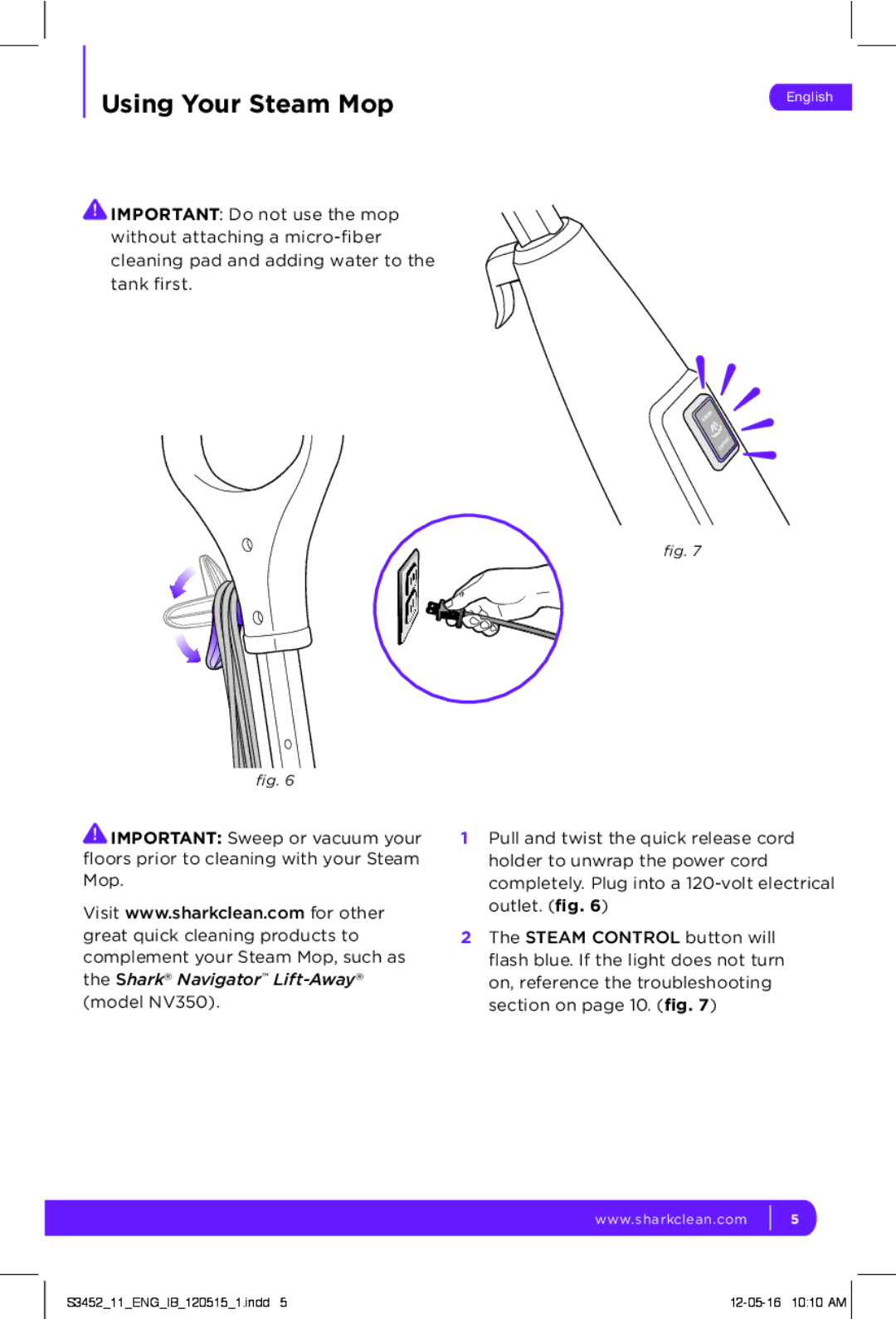 Shark S3452 manual Using Your Steam Mop 