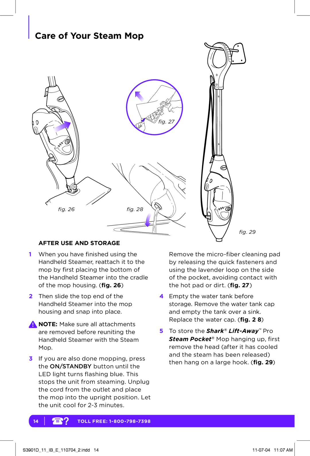 Shark S3901D manual Care of Your Steam Mop, After USE and Storage 