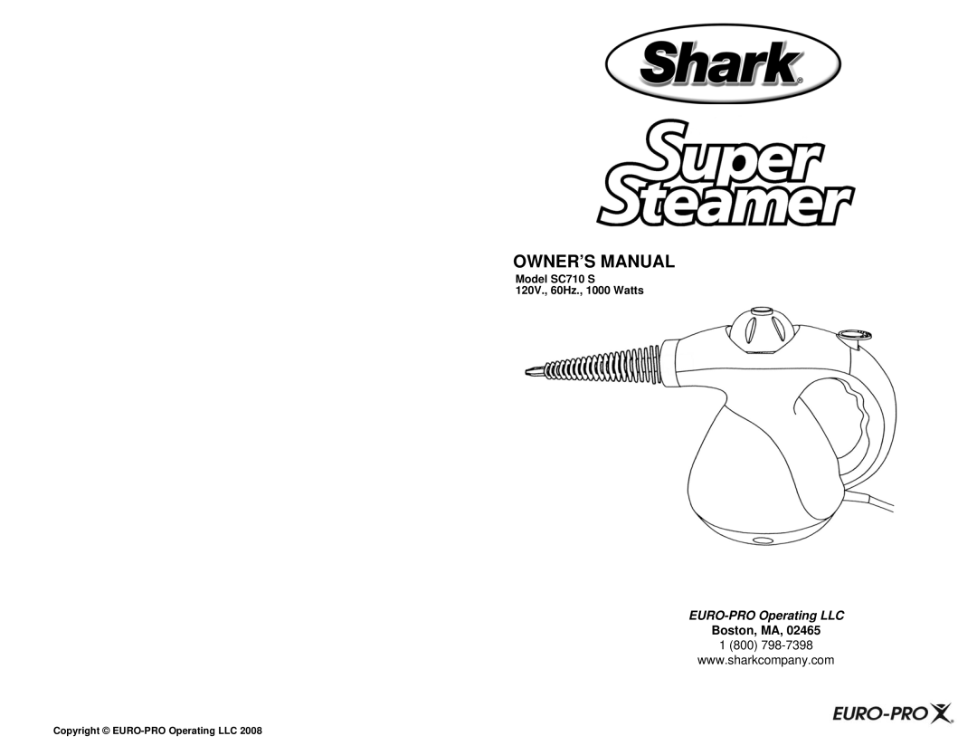 Shark owner manual Boston, MA, Model SC710 S 120V., 60Hz., 1000 Watts 