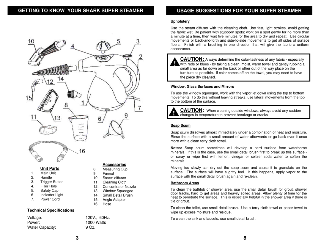 Shark SC710 S owner manual Getting to Know Your Shark Super Steamer, Unit Parts Accessories, Technical Specifications 