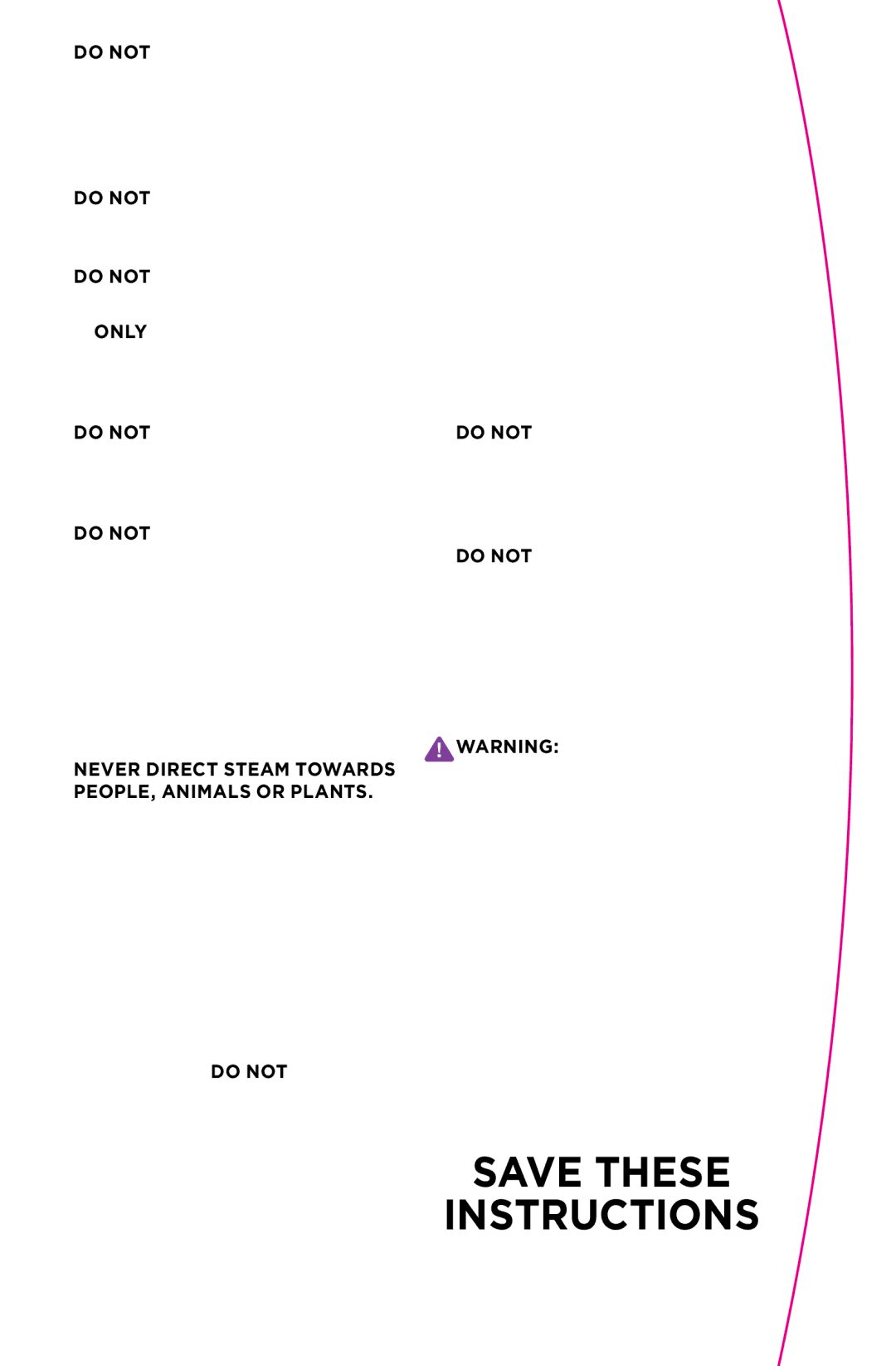 Shark SE200 manual Save These Instructions, Never Direct Steam Towards PEOPLE, Animals or Plants 
