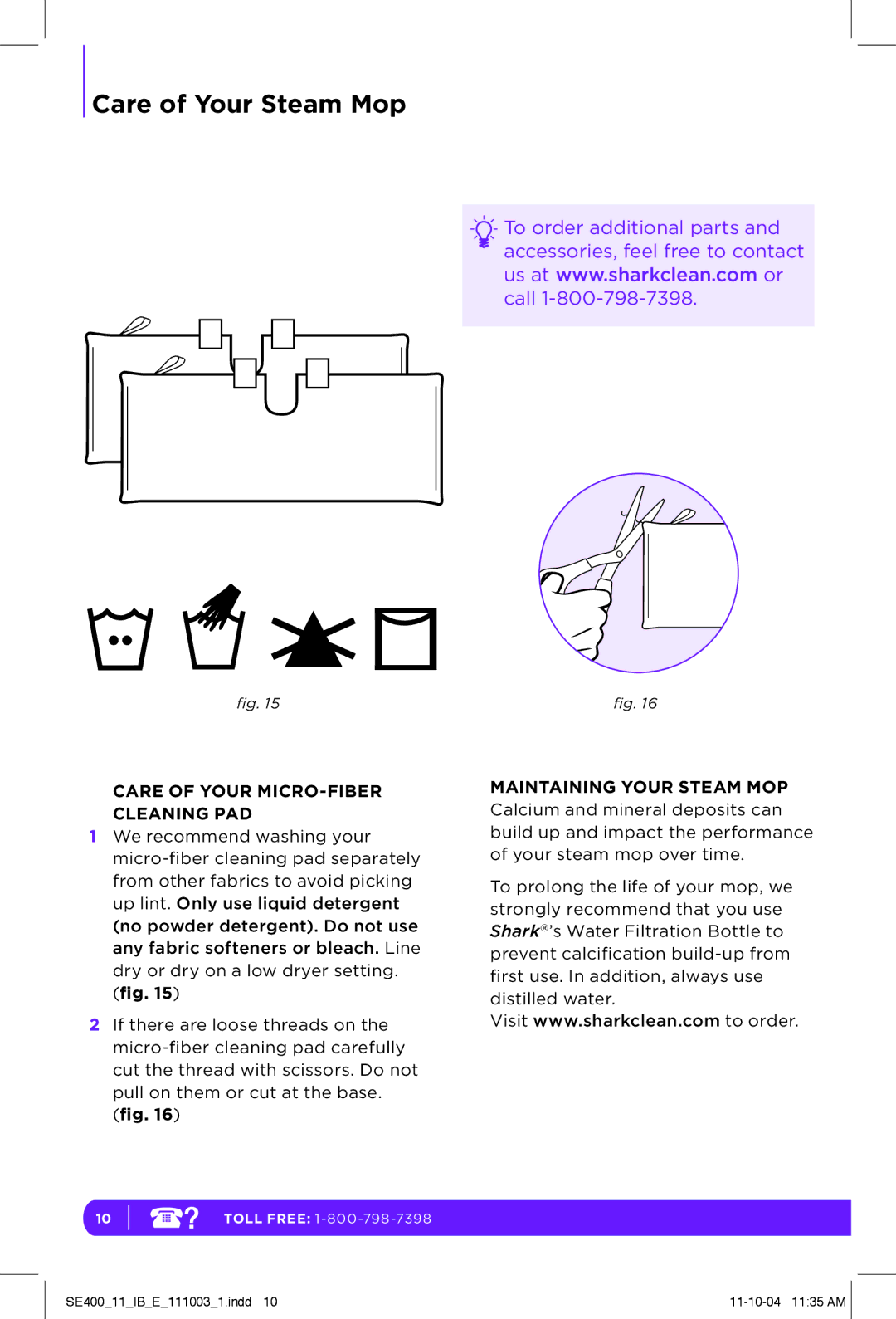 Shark SE400 manual Care of Your MICRO-FIBER Cleaning PAD 