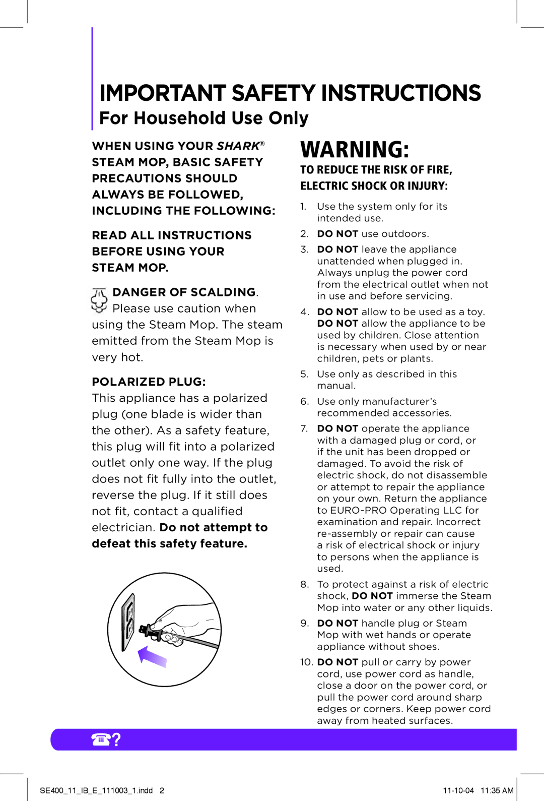 Shark SE400 manual Important Safety Instructions, To Reduce the Risk of FIRE, Electric Shock or Injury 