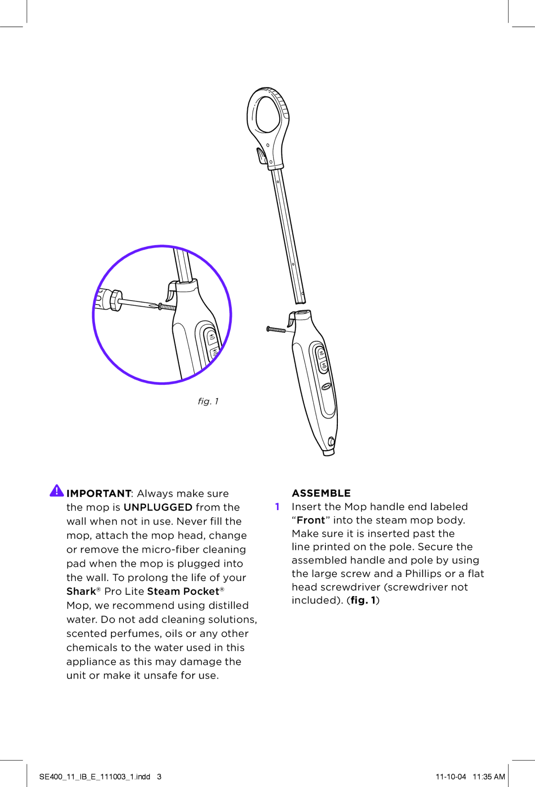 Shark SE400 manual Assemble 