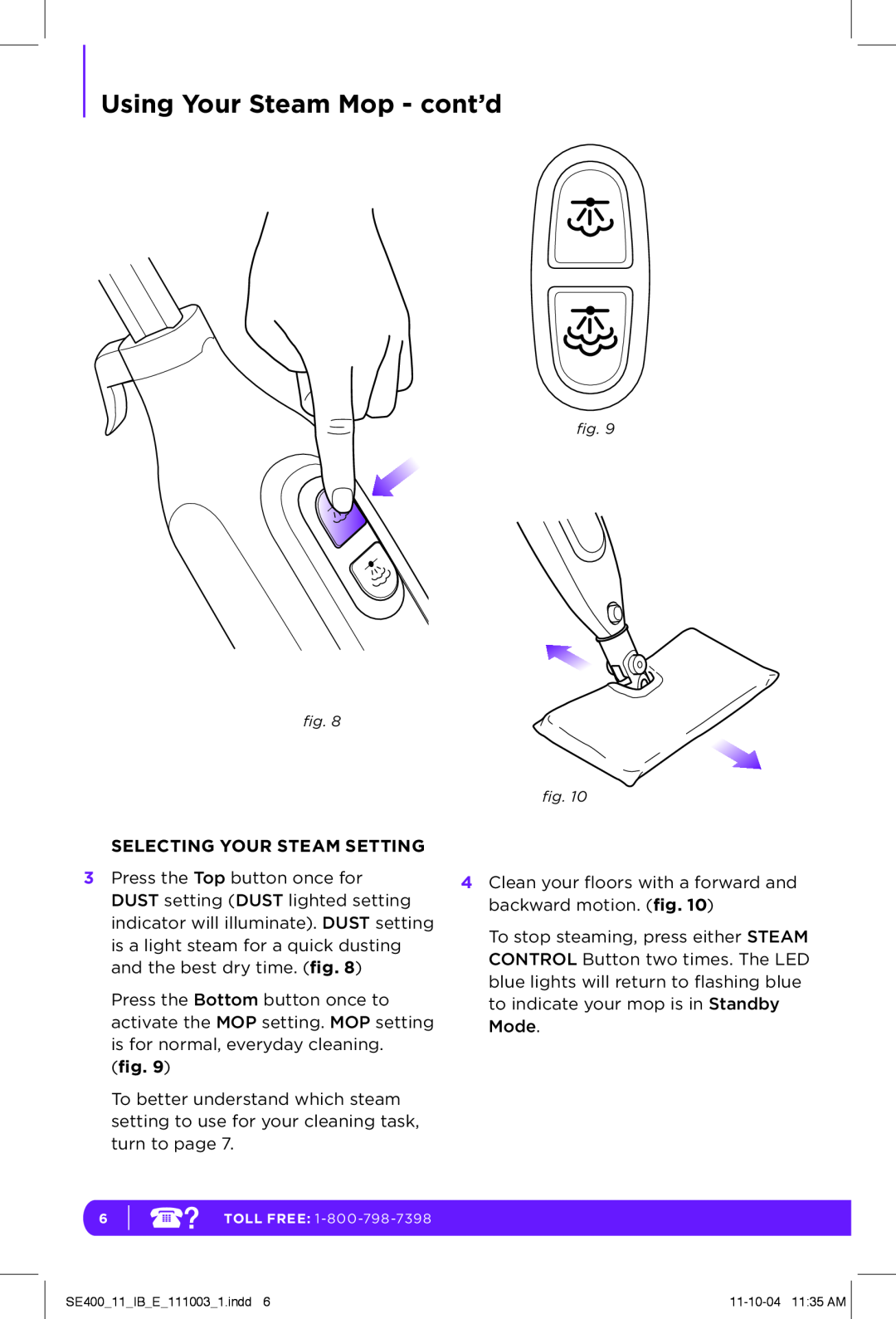 Shark SE400 manual Using Your Steam Mop - cont’d, Selecting Your Steam Setting 