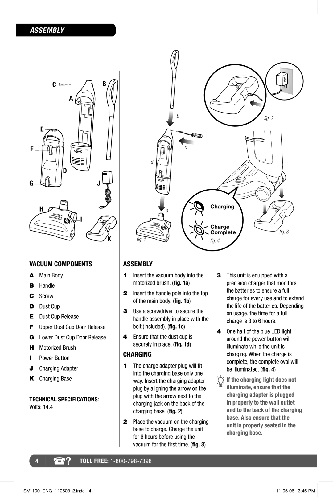 Shark SV1100 manual Assembly, Vacuum Components, Charging, Technical Specifications 