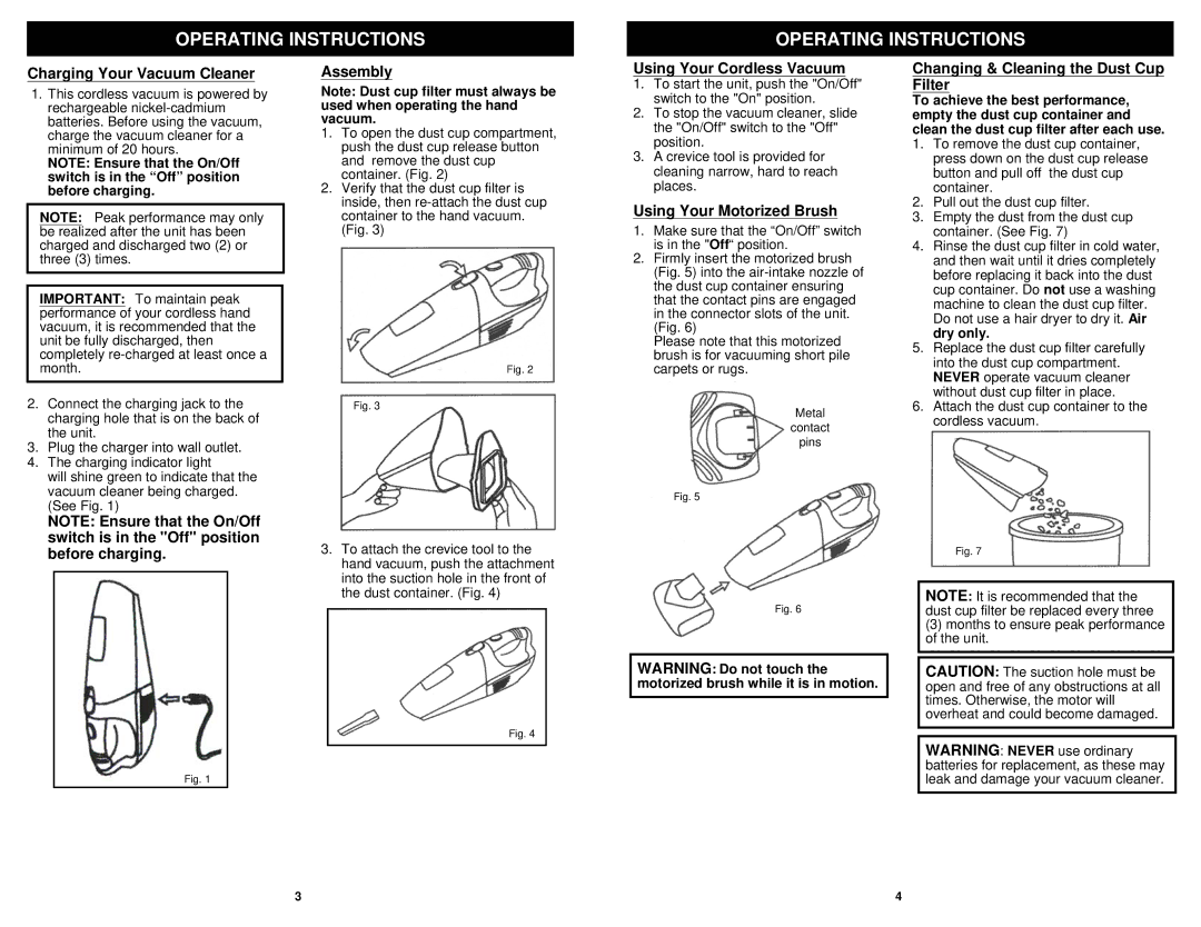 Shark SV736N, SV736R manual Charging Your Vacuum Cleaner, Assembly, Using Your Cordless Vacuum, Using Your Motorized Brush 