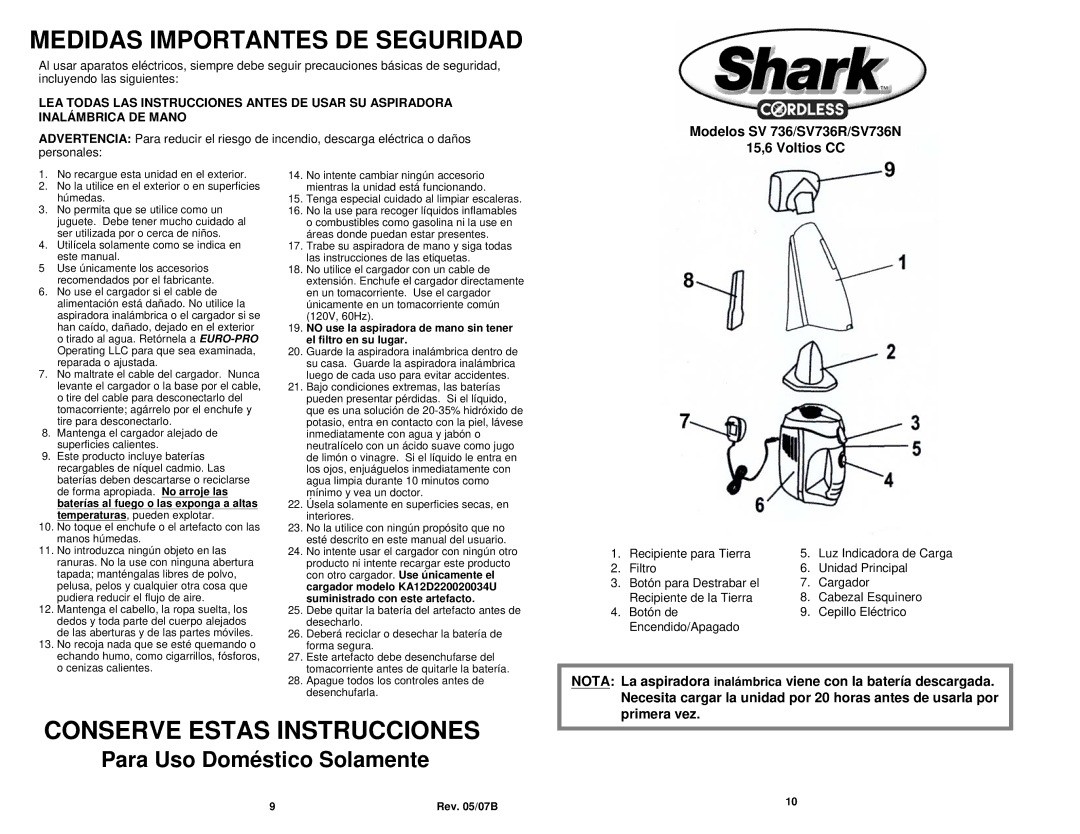 Shark manual Medidas Importantes DE Seguridad, Modelos SV 736/SV736R/SV736N 15,6 Voltios CC 