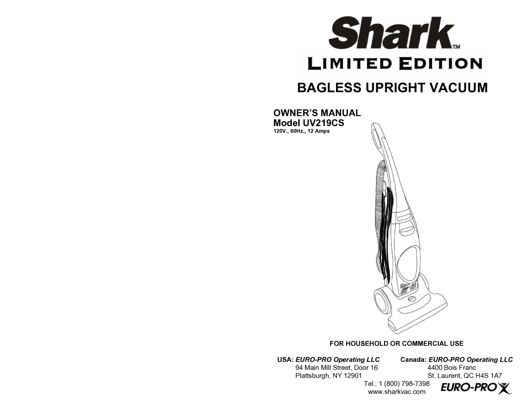 Shark owner manual Bagless Upright Vacuum, Model UV219CS, Tel 800 