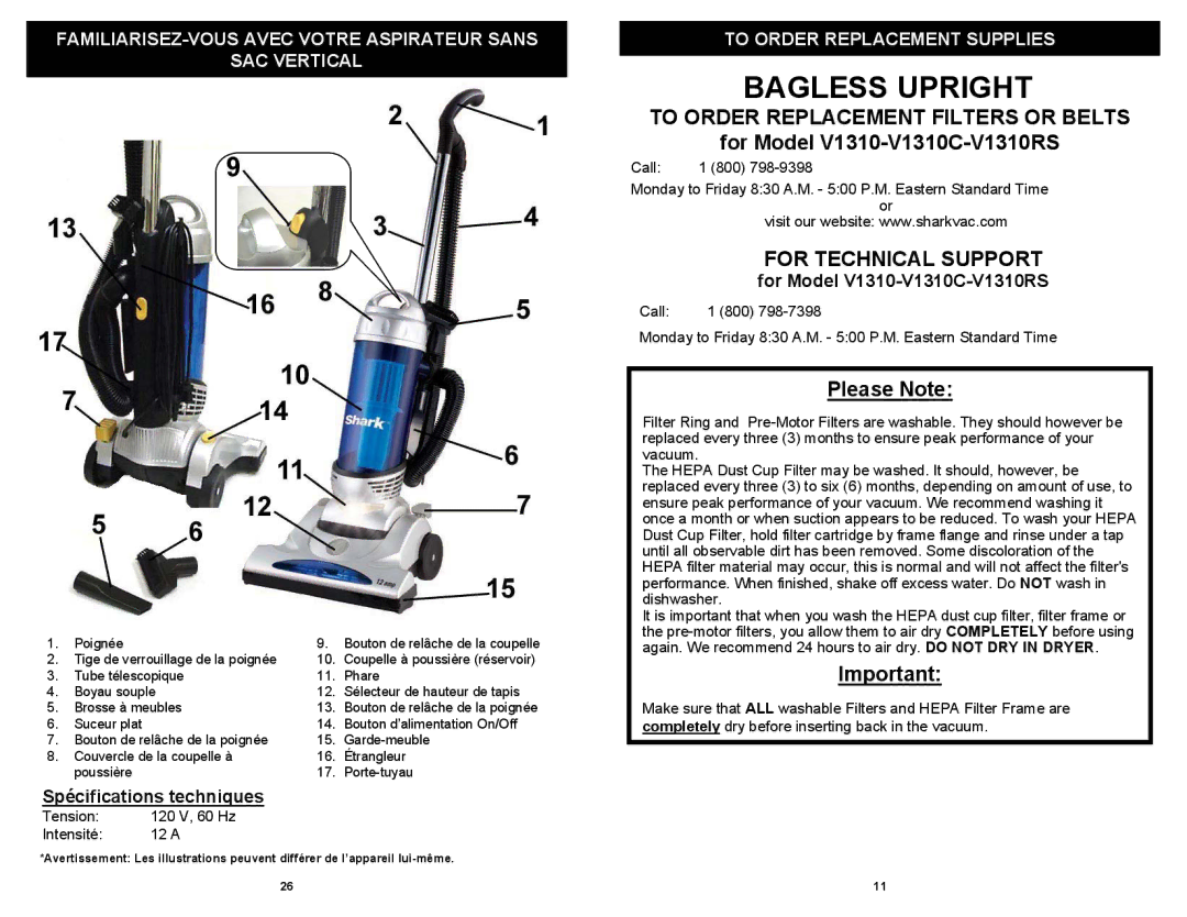 Shark V1310RS Bagless Upright, To Order Replacement Filters or Belts, For Technical Support, To Order Replacement Supplies 