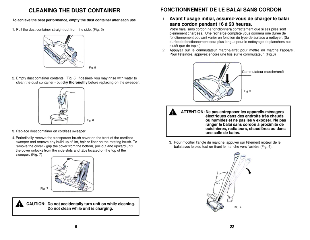 Shark V1725 owner manual Cleaning the Dust Container, Fonctionnement DE LE Balai Sans Cordon 