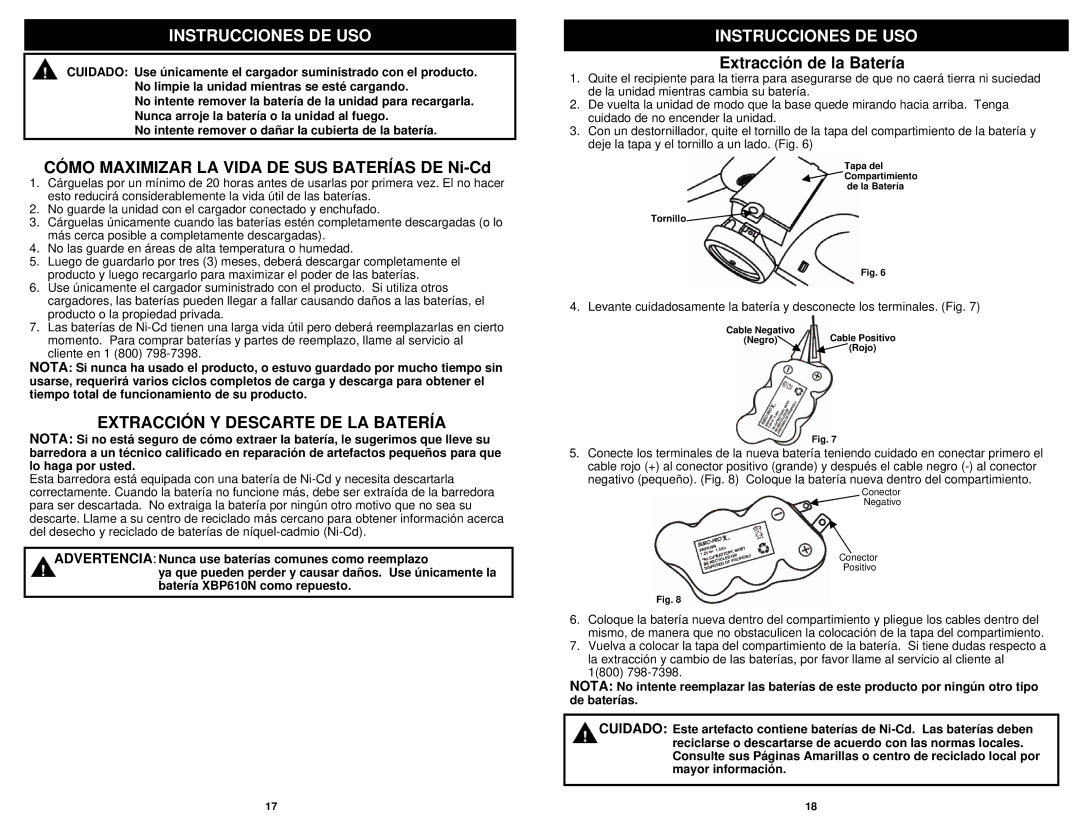 Shark V1940Q manual Cómo Maximizar LA Vida DE SUS Baterías DE Ni-Cd, Extracción Y Descarte DE LA Batería 