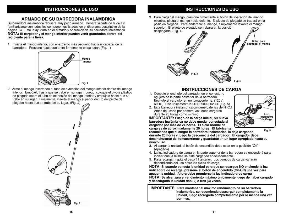 Shark V1940Q manual Instrucciones DE USO, Armado DE SU Barredora Inalámbrica, Instrucciones DE Carga 