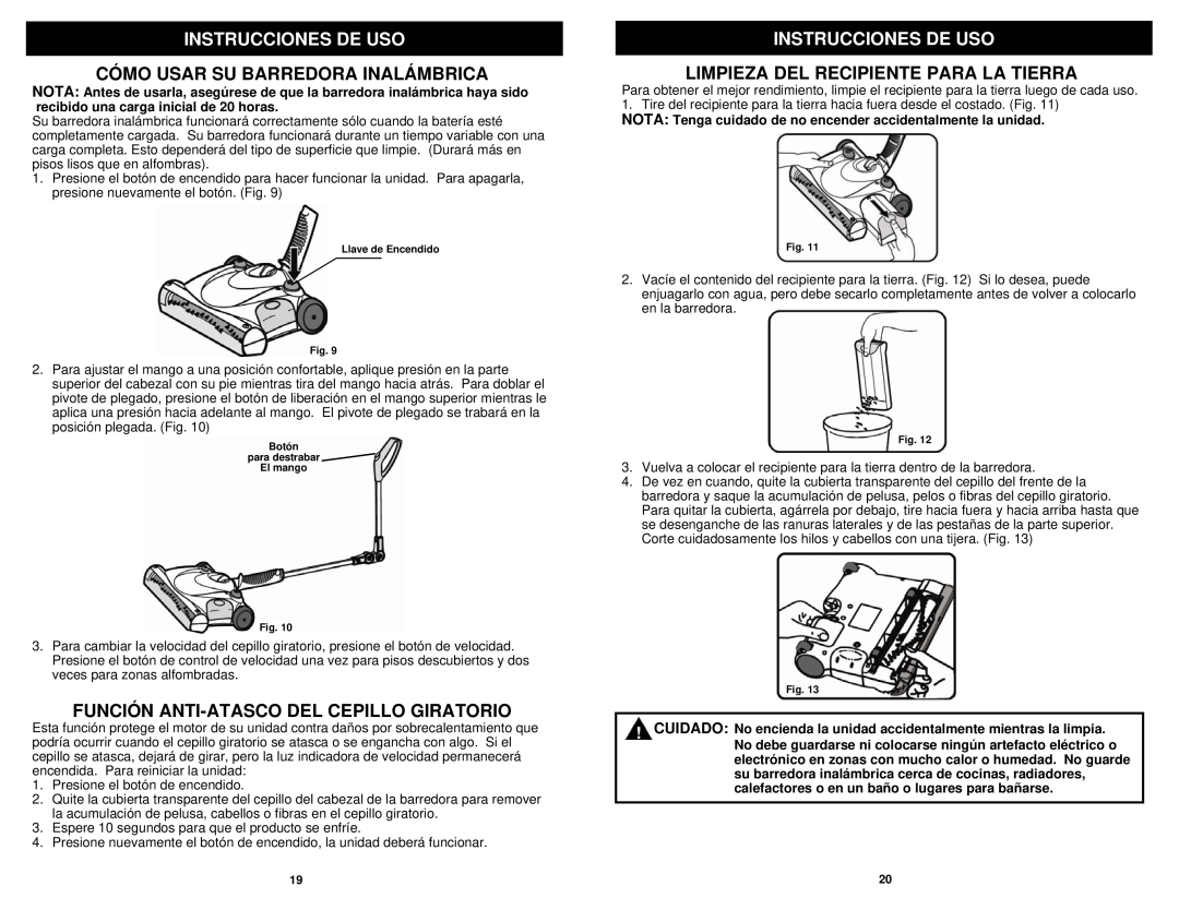 Shark V1940Q manual Cómo Usar Su Barredora Inalámbrica, Función Anti-Atasco Del Cepillo Giratorio, Instrucciones De Uso 