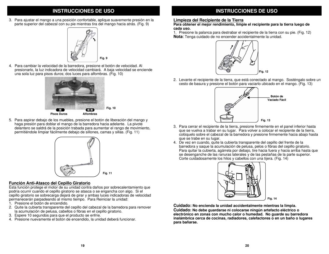 Shark V1950Q manual Función Anti-Atasco del Cepillo Giratorio, Limpieza del Recipiente de la Tierra, Instrucciones De Uso 