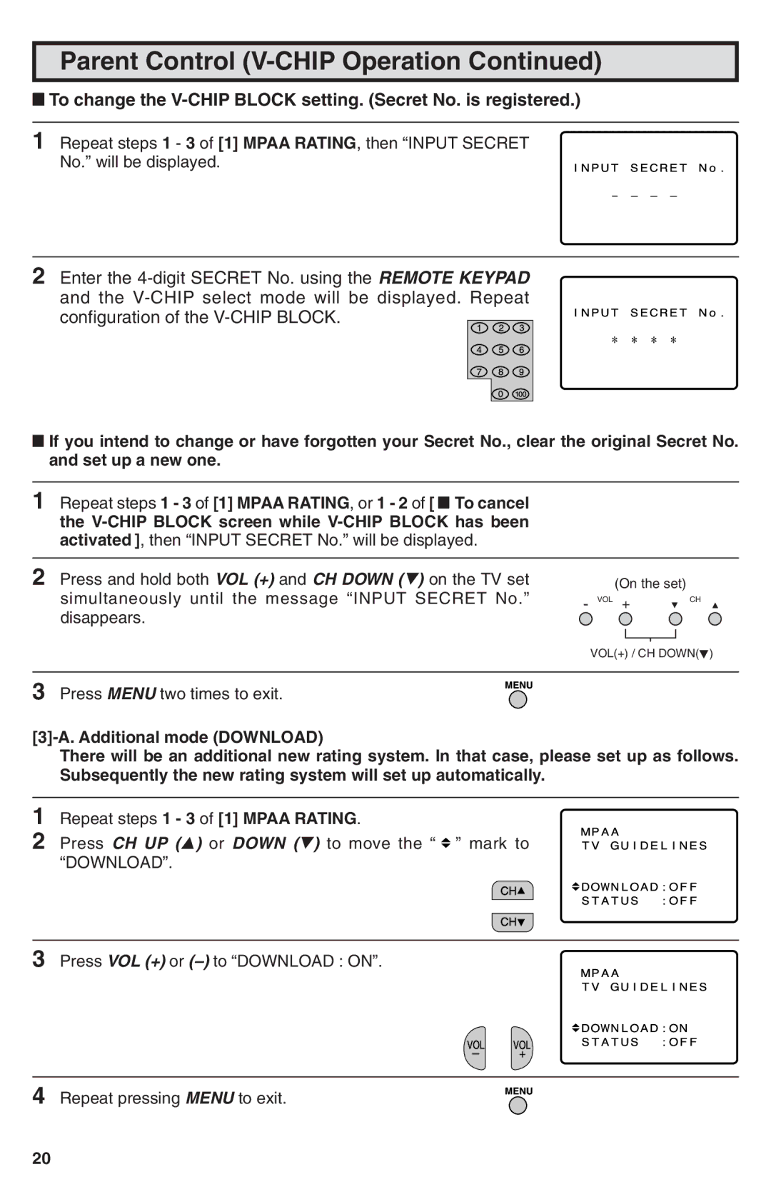 Sharp 25N-M100 warranty To change the V-CHIP Block setting. Secret No. is registered 