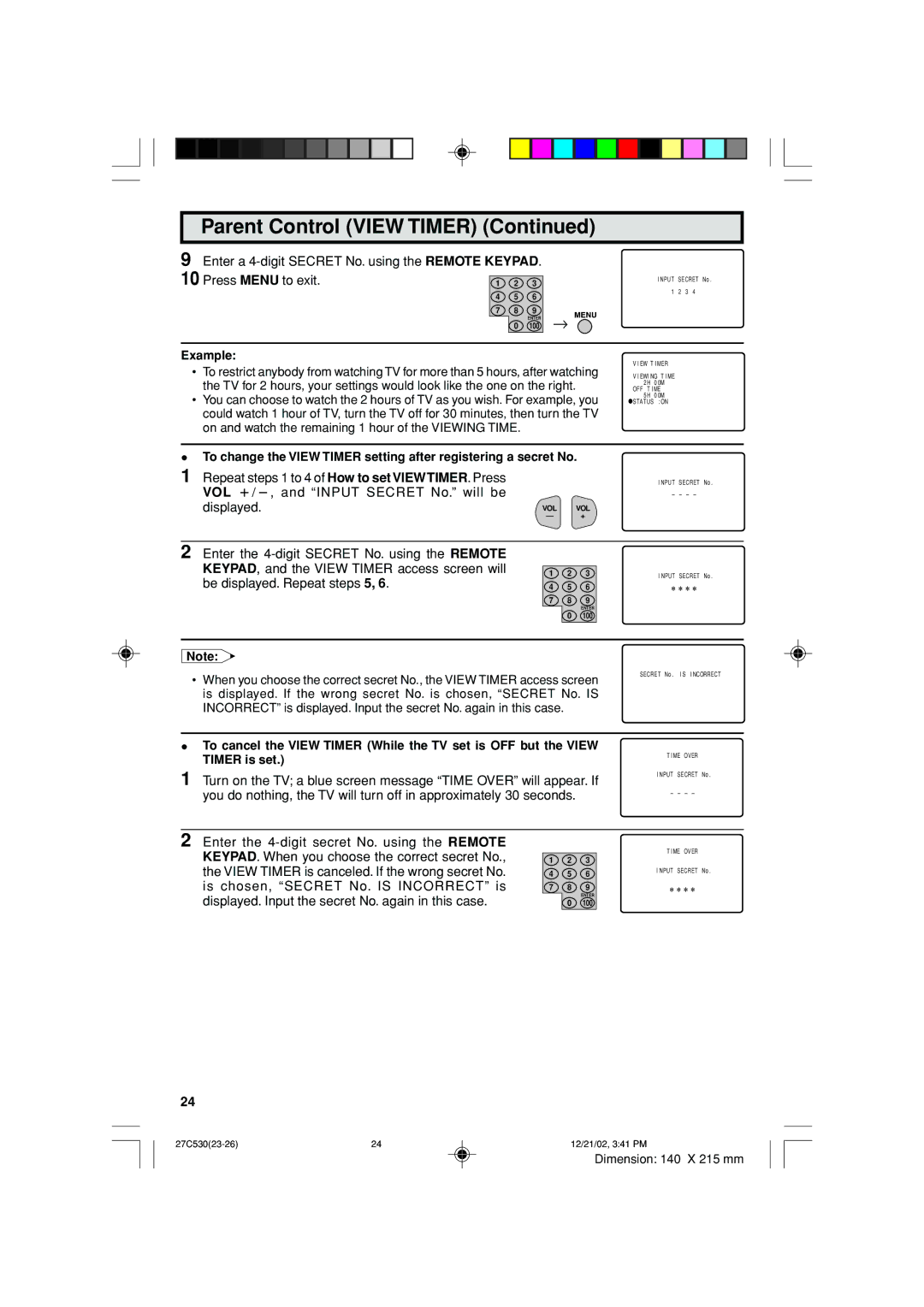 Sharp 27C530 operation manual On and watch the remaining 1 hour of the Viewing Time 