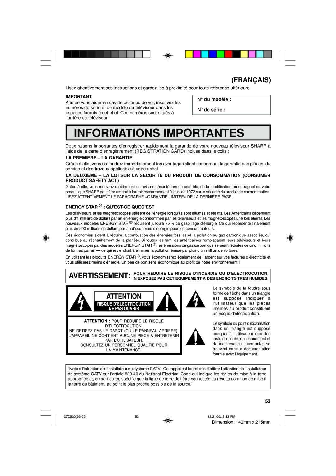 Sharp 27C530 operation manual Du modèle De série, LA Premiere LA Garantie, Energy Star QU’EST-CE QUEC’EST 