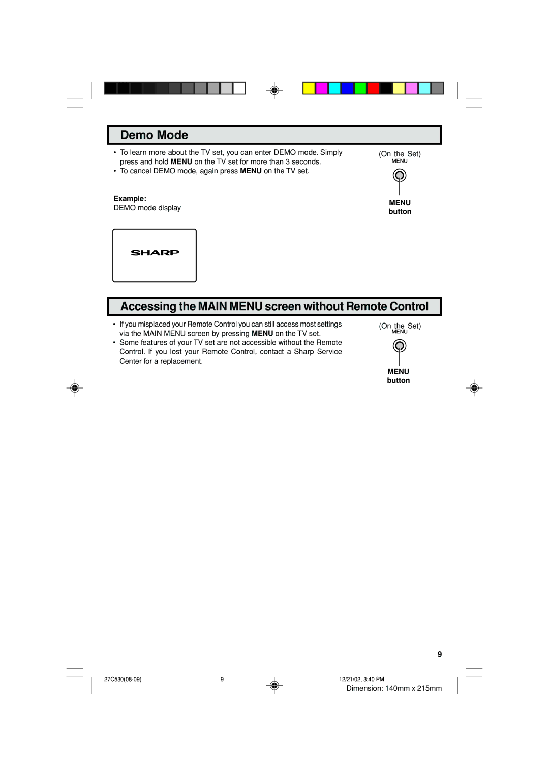 Sharp 27C530 operation manual Demo Mode, Accessing the Main Menu screen without Remote Control, Example, Menu button 