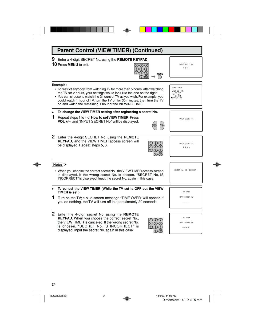 Sharp 32C230 operation manual On and watch the remaining 1 hour of the Viewing Time 