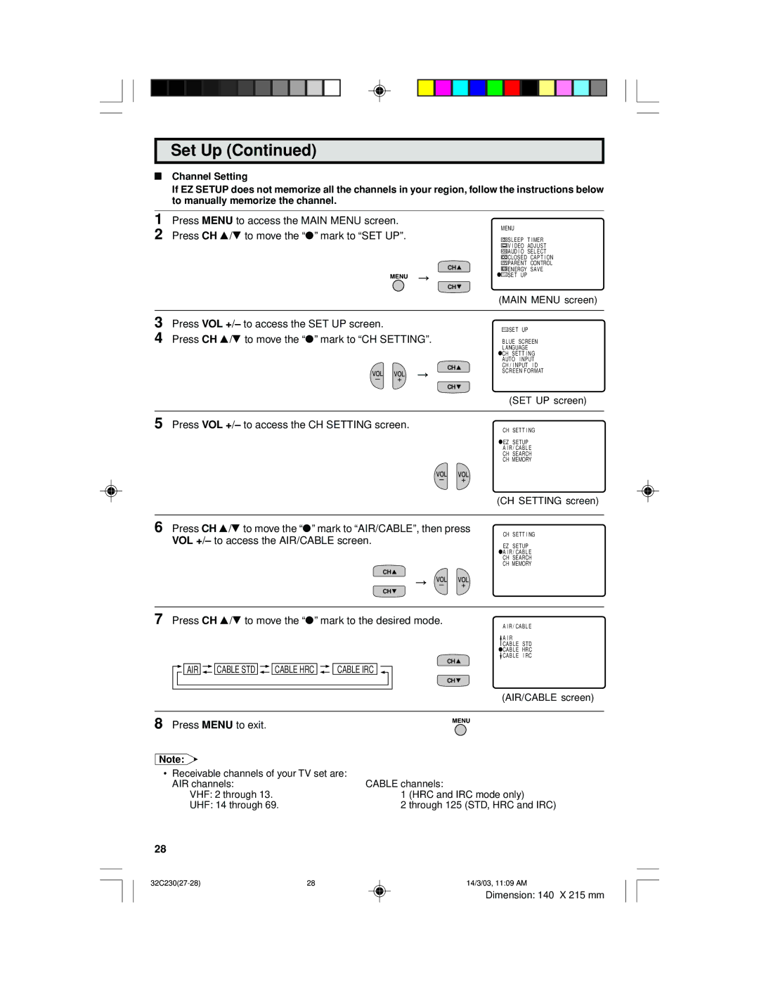 Sharp 32C230 operation manual Press VOL +/- to access the CH Setting screen SET UP screen 