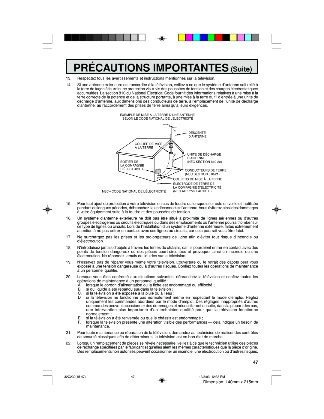 Sharp 32C230 operation manual Précautions Importantes Suite 