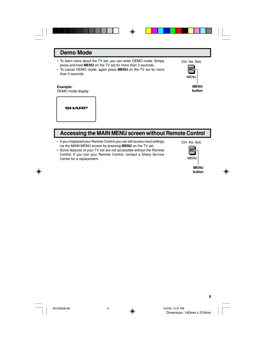 Sharp 32C230 operation manual Demo Mode, Accessing the Main Menu screen without Remote Control, Example, Menu button 