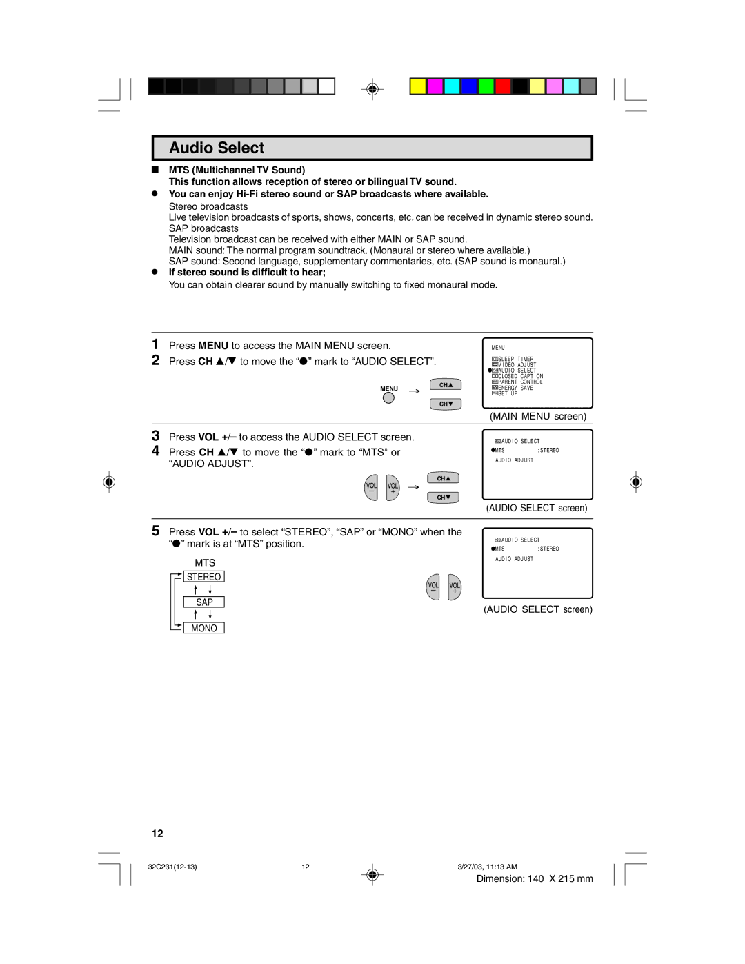 Sharp 32C231 operation manual Audio Select, ¥ If stereo sound is difficult to hear, Òaudio Adjustó, MTS Stereo SAP Mono 