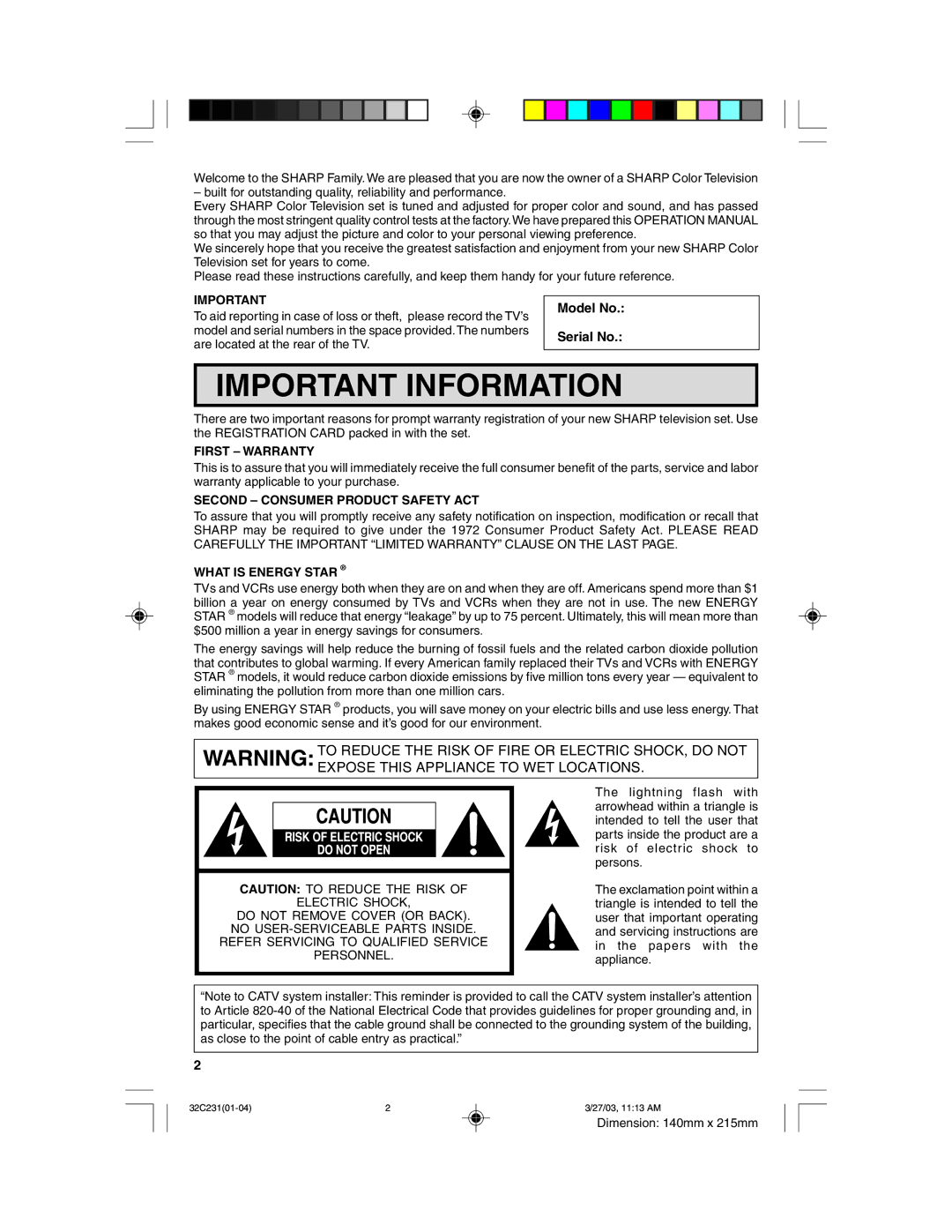 Sharp 32C231 Model No Serial No, First Ð Warranty, Second Ð Consumer Product Safety ACT, What is Energy Star ¨ 