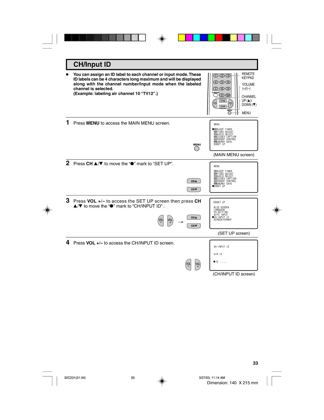 Sharp 32C231 operation manual CH/Input ID, Along with the channel number/input mode when the labeled, Channel is selected 