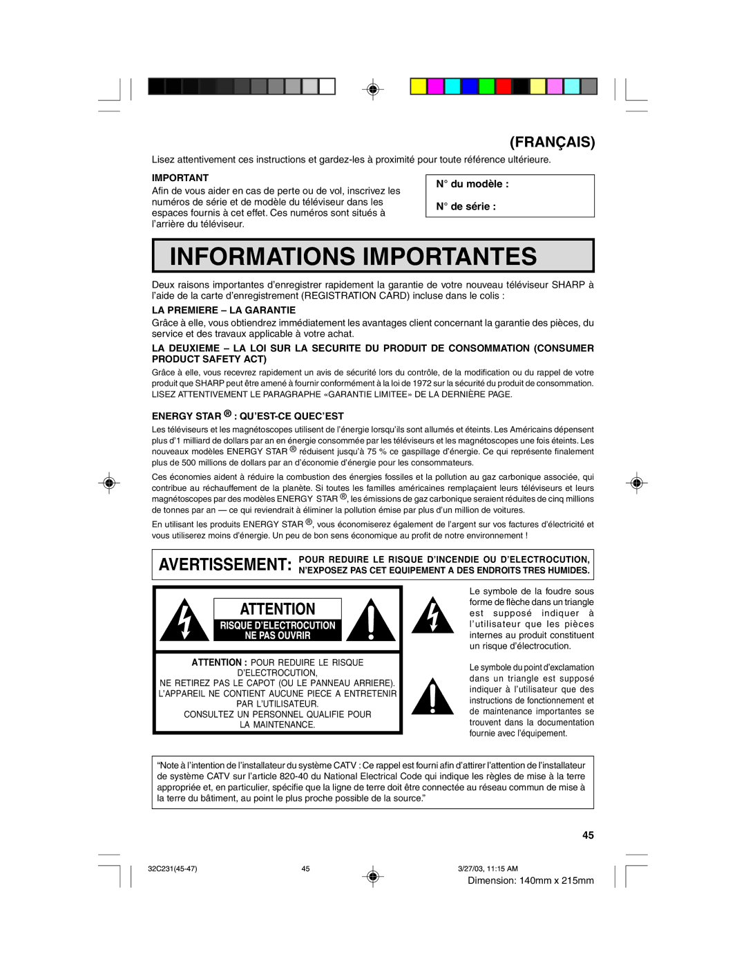 Sharp 32C231 operation manual ¡ du modle ¡ de sŽrie, LA Premiere Ð LA Garantie, Energy Star ¨ QUÕEST-CE Quecõest 