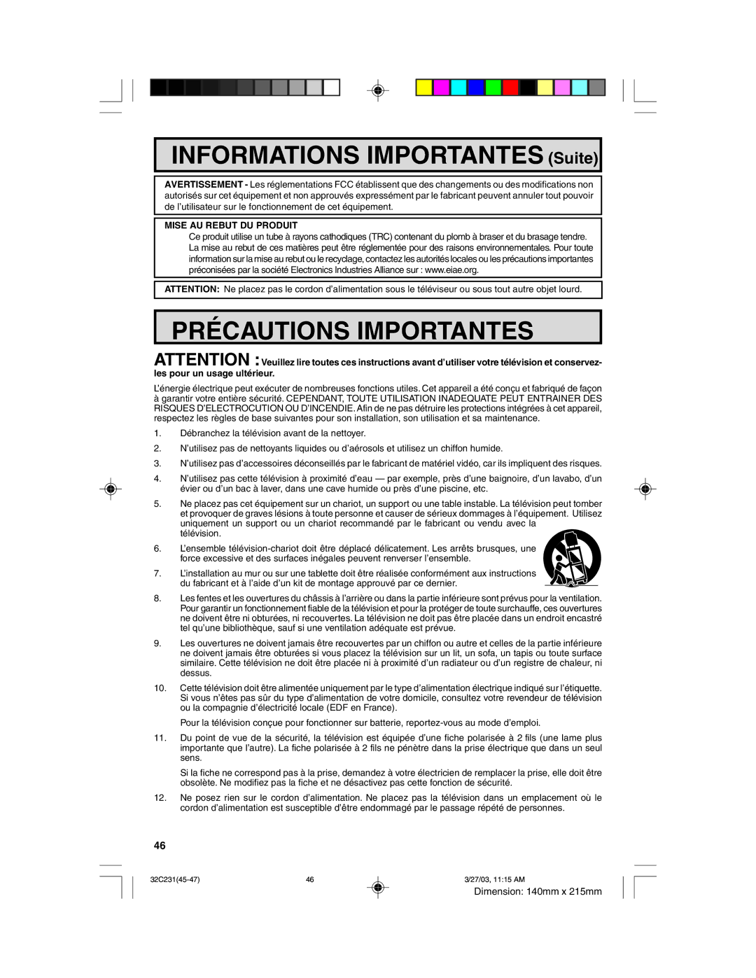 Sharp 32C231 operation manual Informations Importantes Suite 