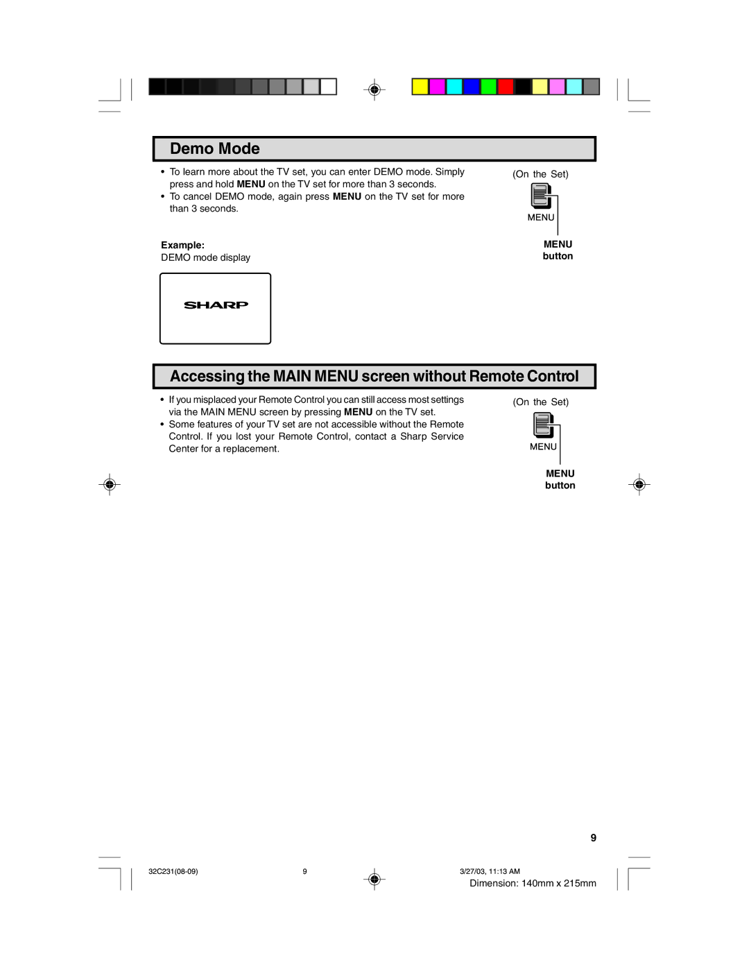 Sharp 32C231 operation manual Demo Mode, Accessing the Main Menu screen without Remote Control, Example, Menu button 