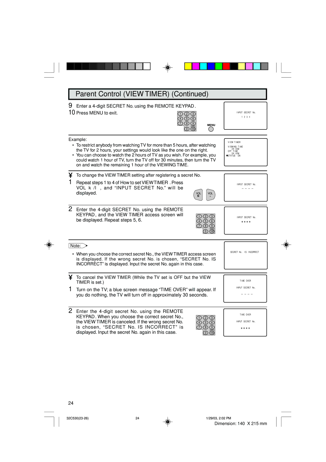 Sharp 32C530 operation manual On and watch the remaining 1 hour of the Viewing Time 